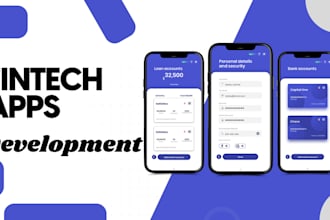 develop fintech app payment app neobank app wallet app loan app