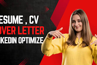 write your CV, resume, cover letter and optimize linkedin