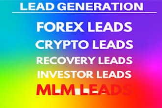 generate verify fresh lead, investor leads, business lead, forex lead