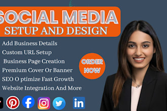 create and setup all social media account like facebook, twitter, instagram