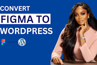 convert figma to wordpress PSD to wordpress, figma to elementor or acf, divi