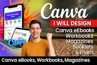 design canva ebooks, workbooks, magazines, booklets, worksheets and flyers