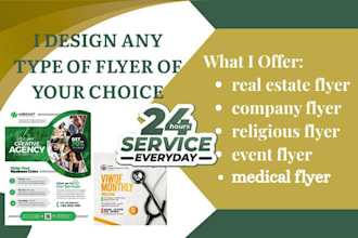 do company flyer, medical flyer, religious flyer, real estate and event flyer