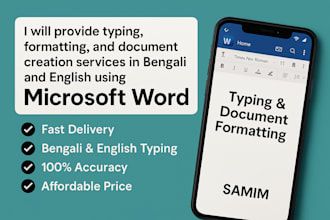 provide typing,formatting, and document creation services in bengali and english