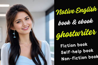 be your book and ebook ghostwriter