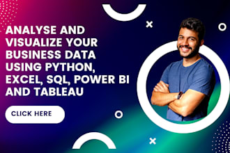 analyse and visualize your data using python, excel, sql, power bi, tableau