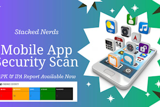 perform apk and ipa security scanning and provide reports