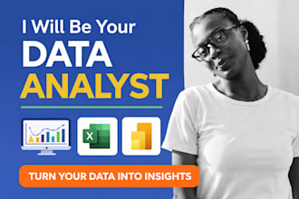 be your data analyst for business insights, dashboards, and research data