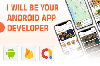 be your java and kotlin app developer and android mobile app development