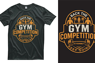 create unique gym t shirt for merch or brand
