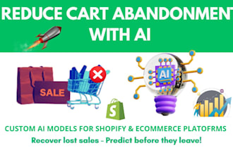 develop an ai model to predict cart abadonment for your store