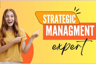 research and write strategic management reports