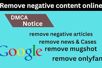remove takedown mugshots erase article news court cases negative false google