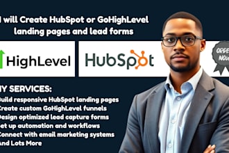 create hubspot or gohighlevel landing pages and lead form