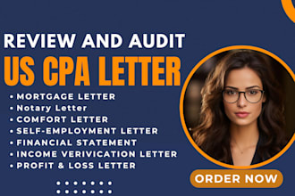 prepare CPA comfort letter, audit and review financial statement, notary letter
