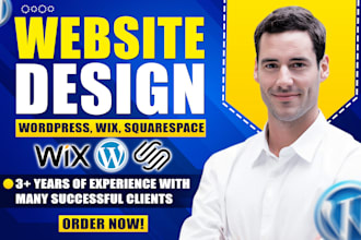 do squarespace wix wordpress website design or redesign  , development