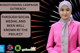 promote your crowdfunding kickstarter gofundme indiegogo campagn