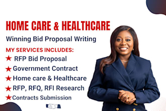 write bid proposal, rfp, rfq for home care, healthcare and government contract