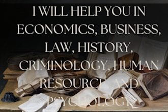 economics, business, law, history, criminology, human resource, and psychology
