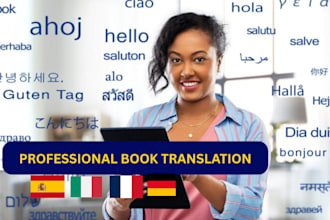 translate books articles novel ebook document to spanish italian arabic german