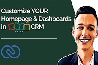 provide expert zoho CRM consulting custom zoho CRM dashboard configuration