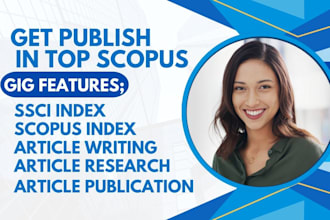 write and publish your article in a top scopus, top journals, ieee, sci, scie q1