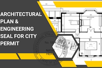 do architectural plan and stamp and seal for city permit