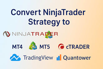 do conversion of ninjatrader strategy to mt4,mt5, ctrader, pinescript, quantower