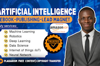write artificial intelligence ebook, robotics, machine learning, do lead magnet