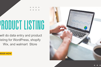 do data entry product listing for wordpress and  shopify store