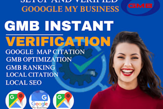 create  verify and optimize gmb instant verification gmb google map citation