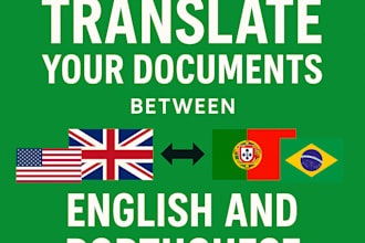 professionally translate your documents between english and portuguese
