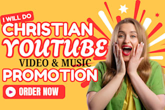 do organic christian youtube video promotion, gospel music outreach
