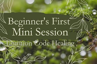 clear trapped emotions through a mini healing session