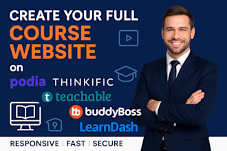 create modern course website on podia, thinkific, teachable buddyboss  learndash