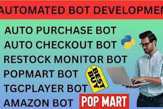 deploy a fast automation for auto purchase bot, auto checkout bot, popmart bot
