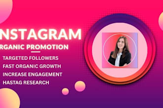 organically promote your instagram for real followers and engagement