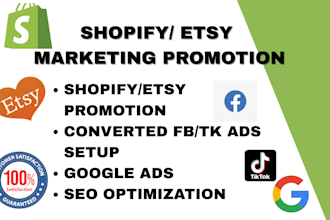 promote etsy shop, shopify store marketing, or boost shopify sales funnel