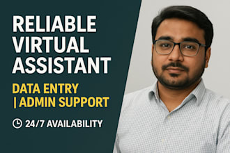 be your reliable virtual assistant for data entry, admin tasks