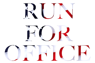 help you launch your political campaign for office
