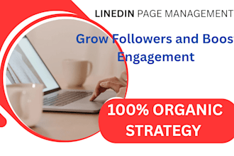 manage and grow your linkedin company page  boost your brand