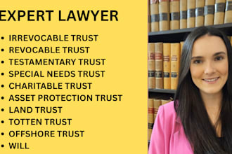 draft and review wills, trusts probate documents, guardianship, codicils prenup