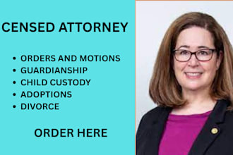 be your family lawyer for divorce, child custody and child support cases