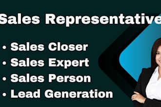 be your sales representative sales agent salesperson sales closer sales leads