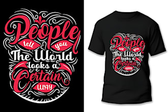 design custom typography t shirt and graphic t shirt