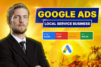 setup google ads PPC campaign for local business get calls and leads