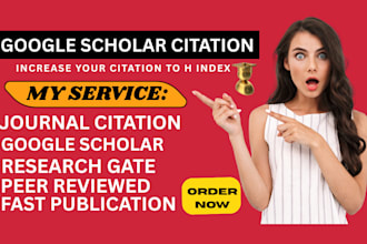 increase google scholar citations, h index and promote research in top journals