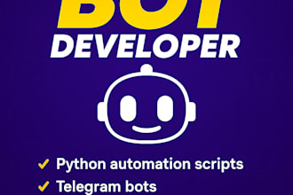 develop python automation bot, python script, cpp programming, telegram bot, api