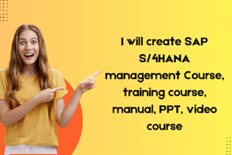 create sap s 4hana management course, training course, manual, PPT, video course