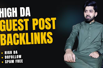 high da guest post backlinks with dofollow guest posting service